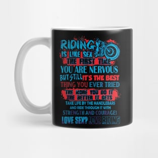 I love riding Mug